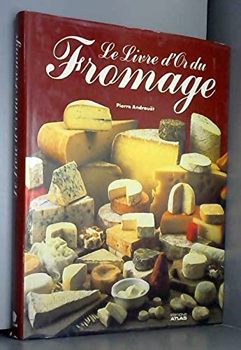 Stock image for Le Livre d'or du fromage for sale by medimops