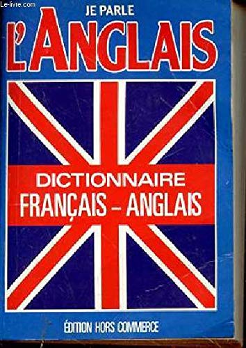 Stock image for Dictionnaires francais anglais for sale by Librairie Th  la page