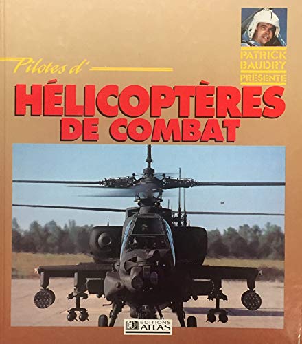 9782731208078: Pilotes d'helicopteres de combat