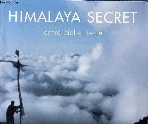 Beispielbild fr HIMALAYA SECRET zum Verkauf von Ammareal