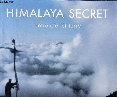 Imagen de archivo de HIMALAYA SECRET a la venta por Ammareal