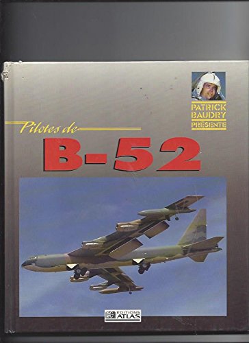 Beispielbild fr Pilotes de B-52. zum Verkauf von Loc Simon