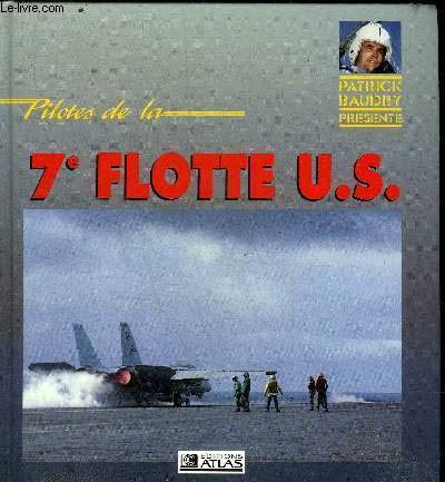 Imagen de archivo de Pilotes de la septime flotte us a la venta por medimops