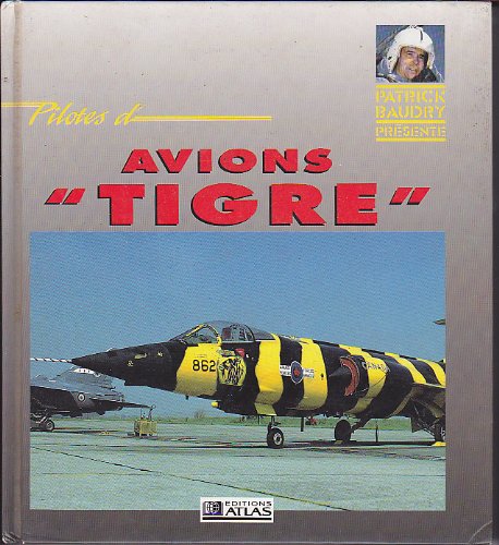 Imagen de archivo de Pilotes de tigre [Paperback] BAUDRY PATRICK a la venta por LIVREAUTRESORSAS
