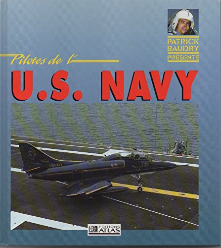 Stock image for Pilotes de l'U.S.Navy for sale by Ammareal