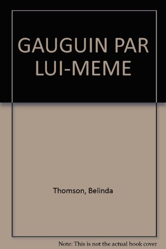 9782731214239: GAUGUIN PAR LUI-MEME