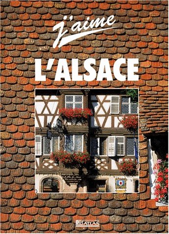 Stock image for L'Alsace Collectif et Grenier, Alexandre for sale by Librairie La cabane aux bouquins