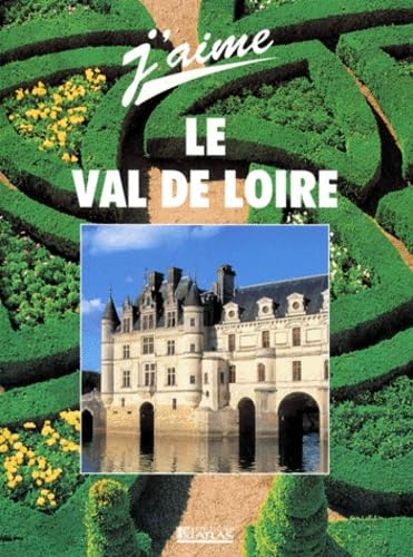 Le Val de Loire