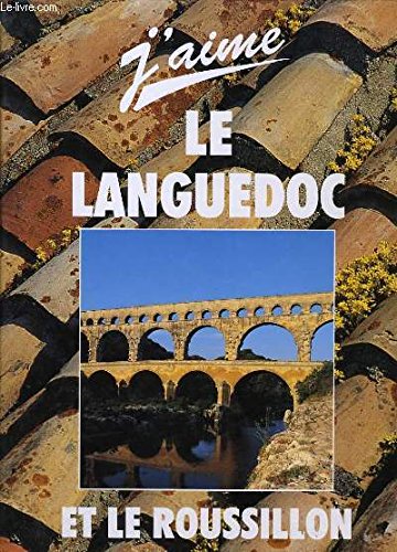 J'Aime Le Languedoc et Le Roussilloon