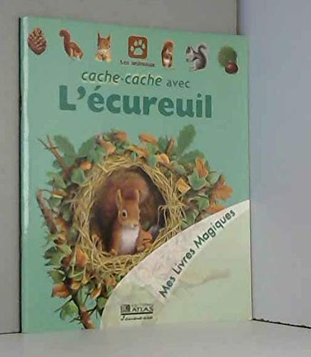 Stock image for Cache-cache avec l'cureuil (Mes livres magiques) [Broch] Hugo, Pierre de for sale by BIBLIO-NET
