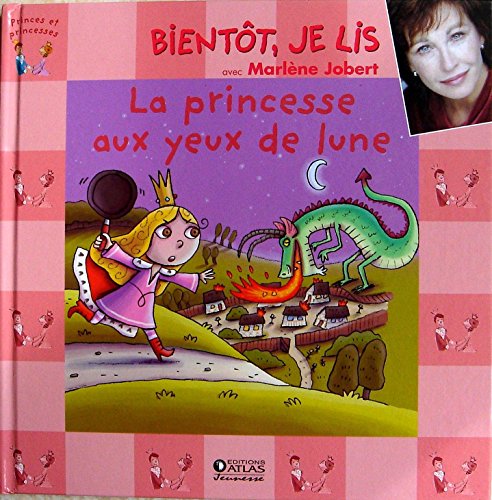 Stock image for La princesse aux yeux de lune + CD (Bientt, je lis avec Marlne Jobert) for sale by medimops