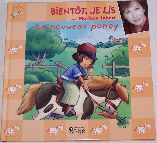 Stock image for Le nouveau poney (Bientt je lis avec Marlne Jobert) Livre+CD for sale by medimops