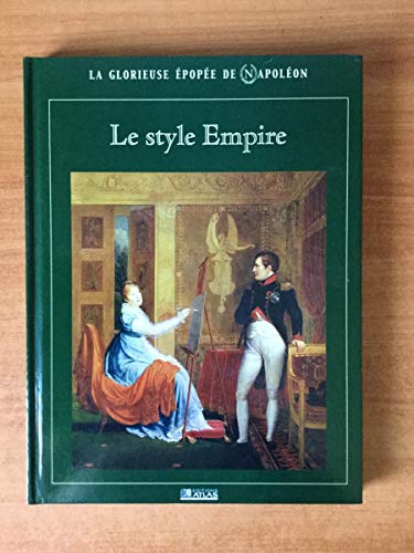 Stock image for La glorieuse pope de Napoleon. Le style Empire. for sale by FIRENZELIBRI SRL