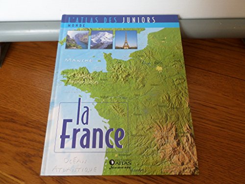 Beispielbild fr L'Atlas des juniors -La France zum Verkauf von Ammareal