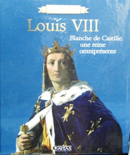 9782731238211: Livre "Rois de France" Edition ATLAS illustr 96 pages LES ROIS ET LA COUR
