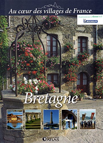 Stock image for Bretagne (Au coeur des villages de France) for sale by Ammareal