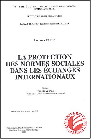 Beispielbild fr La protection des normes sociales dans les changes internationaux zum Verkauf von Ammareal