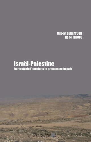 Imagen de archivo de Isral-Palestine - La raret de l'eau dans le processus de paix a la venta por medimops