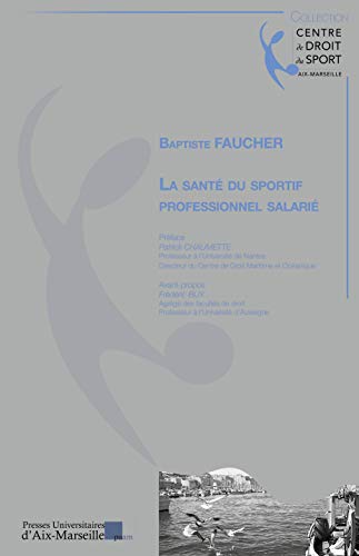 9782731409659: La sant du sportif professionnel salari