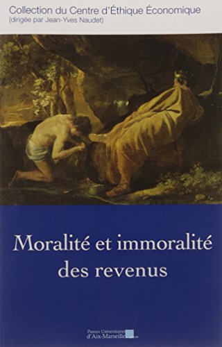 Stock image for Moralit et immoralit des revenus for sale by Buchpark
