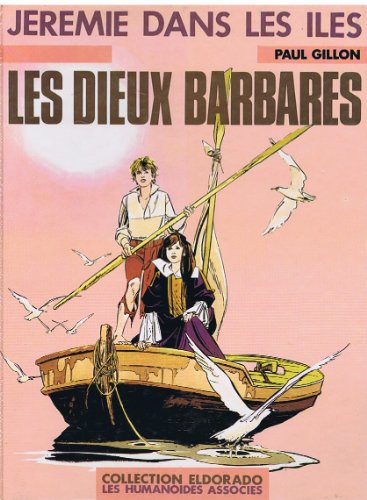 Stock image for Les Dieux barbares (Jrmie dans les les) for sale by Ammareal