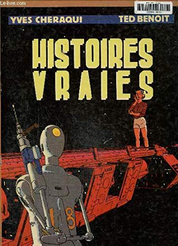 Beispielbild fr Histoires Vraies. zum Verkauf von Antiquariat am St. Vith
