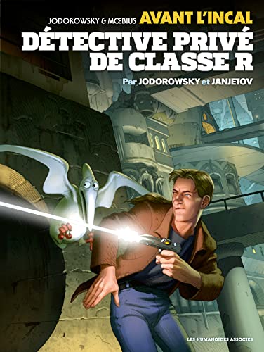 Stock image for avant l'Incal Tome 2 : dtective priv de classe R for sale by Chapitre.com : livres et presse ancienne