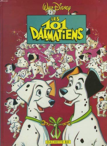 Stock image for Les 101 dalmatiens for sale by Ammareal