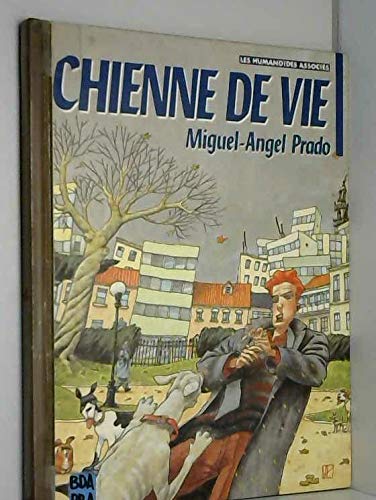 Stock image for Chienne de vie Prado, Miguelanxo for sale by Au bon livre