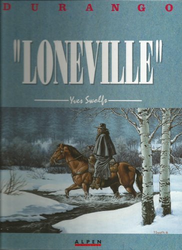 Imagen de archivo de Durango, tome 7 : Loneville a la venta por Wonder Book