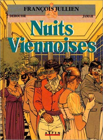 Beispielbild für François jullien t05 les nuits viennoises zum Verkauf von Librairie La cabane aux bouquins