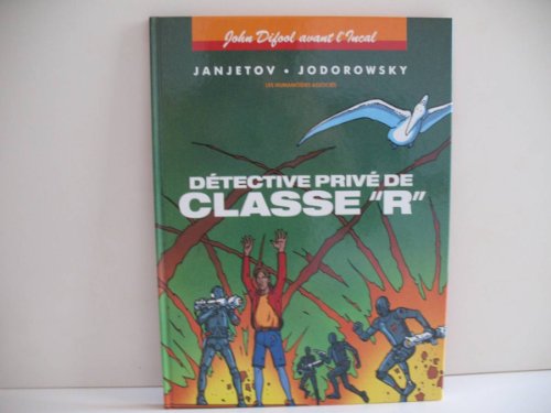 Stock image for John Difool avant l'Incal, tome 2 : Dtective priv de classe "R" Janjetov, Zoran et Jodorowsky, Alexandro for sale by Au bon livre