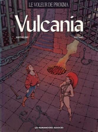 Beispielbild fr Le Voleur De Proxima. Vol. 2. Vulcania zum Verkauf von RECYCLIVRE