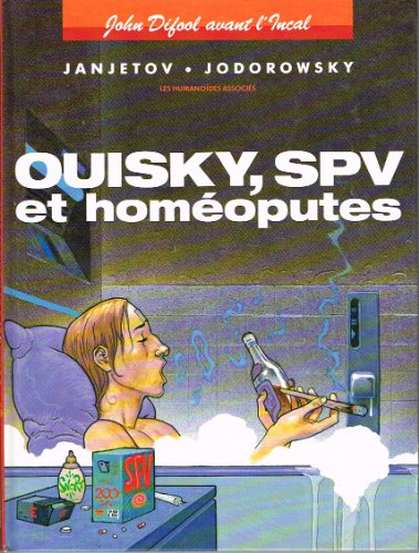 Imagen de archivo de John Difool avant l'Incal, tome 5 : Ouisky, SPV et hom oputes a la venta por Books From California