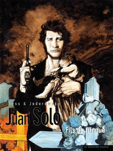 Imagen de archivo de Juan Solo, tome 1 : Fils de flingue a la venta por Librairie Th  la page