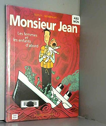 Stock image for Monsieur jean t03 femmes et enfants d'abord for sale by medimops