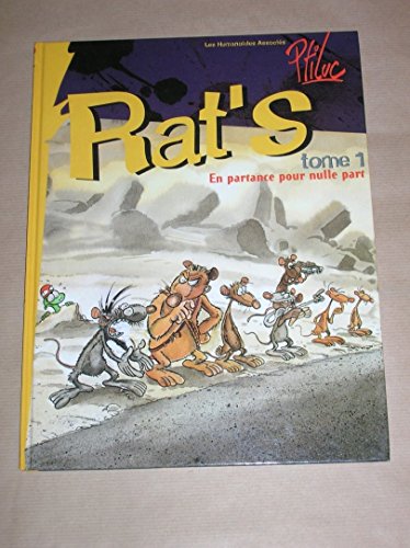 Beispielbild fr Rat'S: En Partance Pour Nulle Part (French Edition) zum Verkauf von GF Books, Inc.