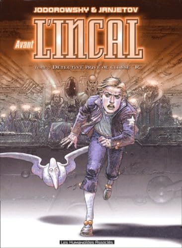 Beispielbild fr Avant l'Incal, tome 2 : Dtective priv de classe ""R"" Janjetov, Zoran et Jodorowsky, Alexandro zum Verkauf von BIBLIO-NET