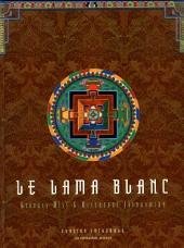 9782731612189: Le lama blanc : version intgrale