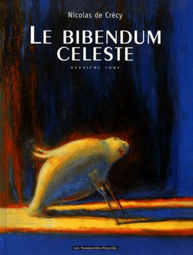 9782731613674: Le Bibendum Celeste: Le Bibendum Celeste 2