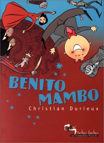 Beispielbild fr Benito mambo - Christian Durieux zum Verkauf von Book Hmisphres