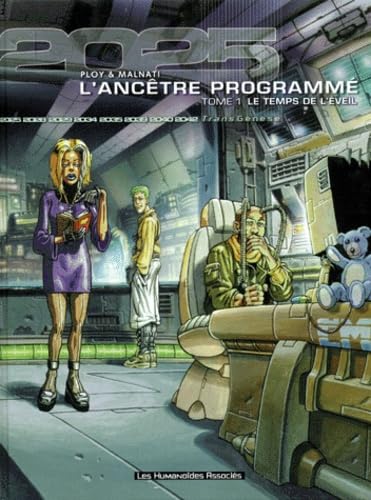 9782731613957: L'Anctre programm, tome 1 : Le Temps de l'veil