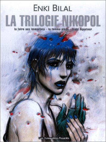Stock image for La Trilogie Nikopol : La Foire aux immortels - La Femme pige - Froid Equateur, coffret de 3 volumes for sale by medimops