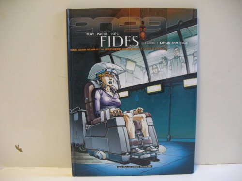 9782731613971: Fides, tome 1 : Opus matrice