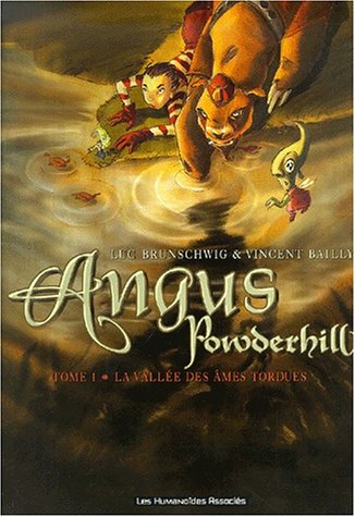 Imagen de archivo de Angus Powderhill, Tome 1 : La valle des mes tordues a la venta por Ammareal