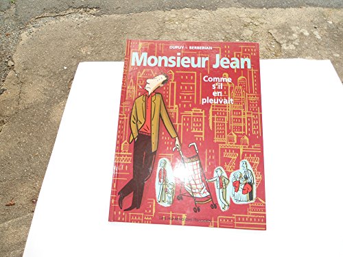 Stock image for Monsieur Jean T05: Comme s'il en pleuvait for sale by MusicMagpie