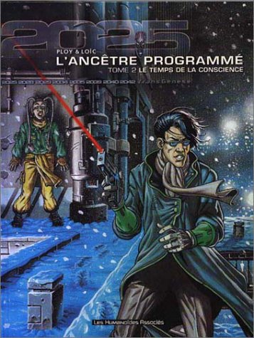 Stock image for L'Anctre programm, tome 2 : Le Temps de la conscience for sale by Ammareal
