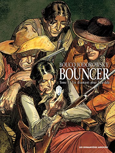 Bouncer T01: Un diamant pour l'au-delÃ  (9782731614268) by [???]