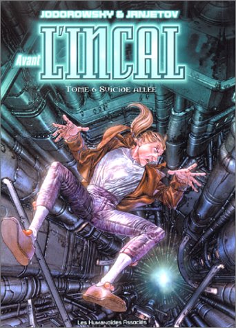 Beispielbild fr Avant L'incal. Vol. 6. Suicide Alle zum Verkauf von RECYCLIVRE