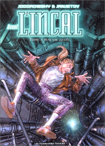 Avant l'Incal, Tome 6 (French Edition) (9782731614411) by [???]